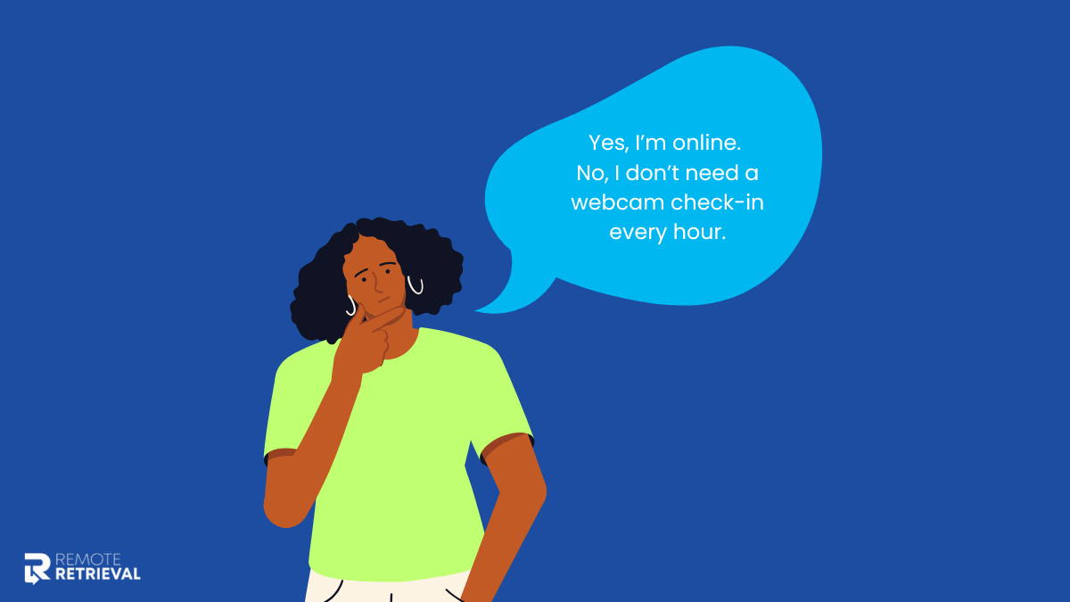 An employee to deal with micromanagement when working remotely by telling she's online